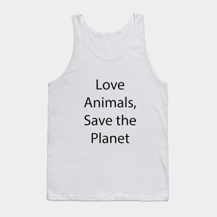 Animal Quote 1 Tank Top